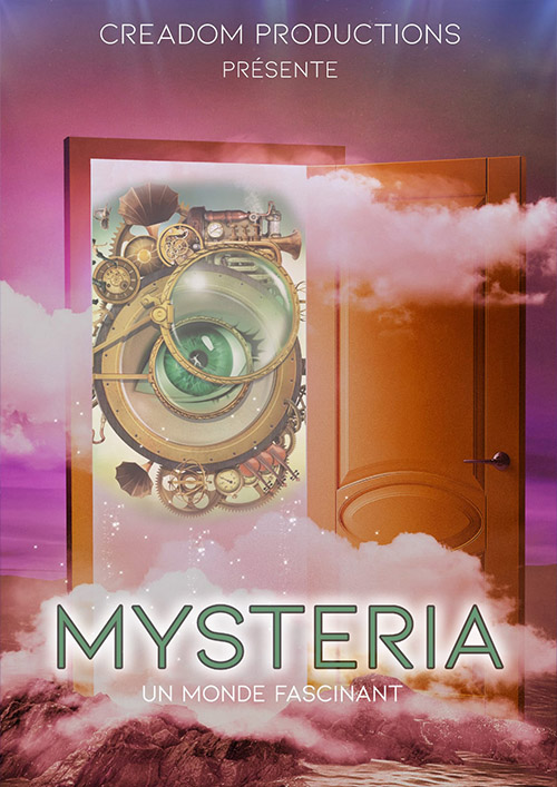 Mysteria - Un monde fascinant nommé Mysteria où le passé, le présent et le futur se confondent à la perfection.